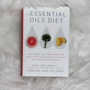 The essential oils diet by Eric Zielinski, DC